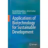 Applications of Biotechnology for Sustainable Development