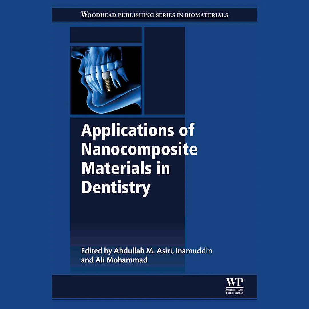 Applications of Nanocomposite Materials in Dentistry
