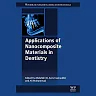 Applications of Nanocomposite Materials in Dentistry