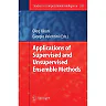 Applications of Supervised and Unsupervised Ensemble Methods