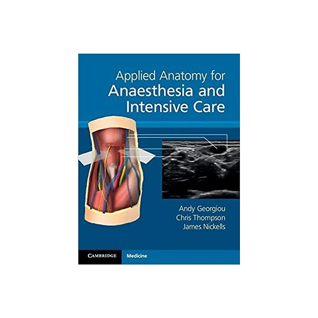 Applied Anatomy for Anaesthesia and Intensive Care