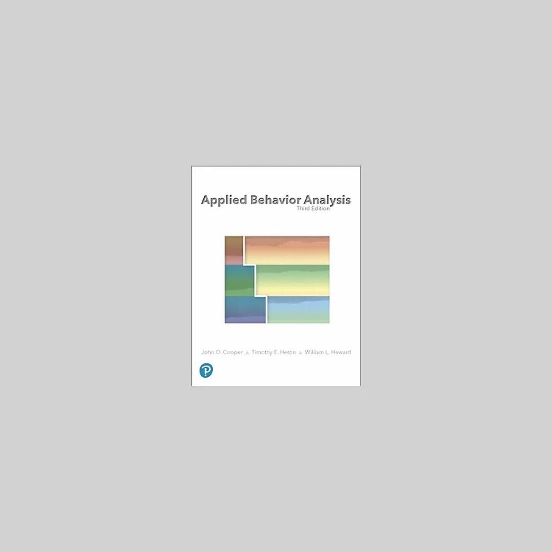 Applied Behavior Analysis 3rd Edition by John O. Cooper