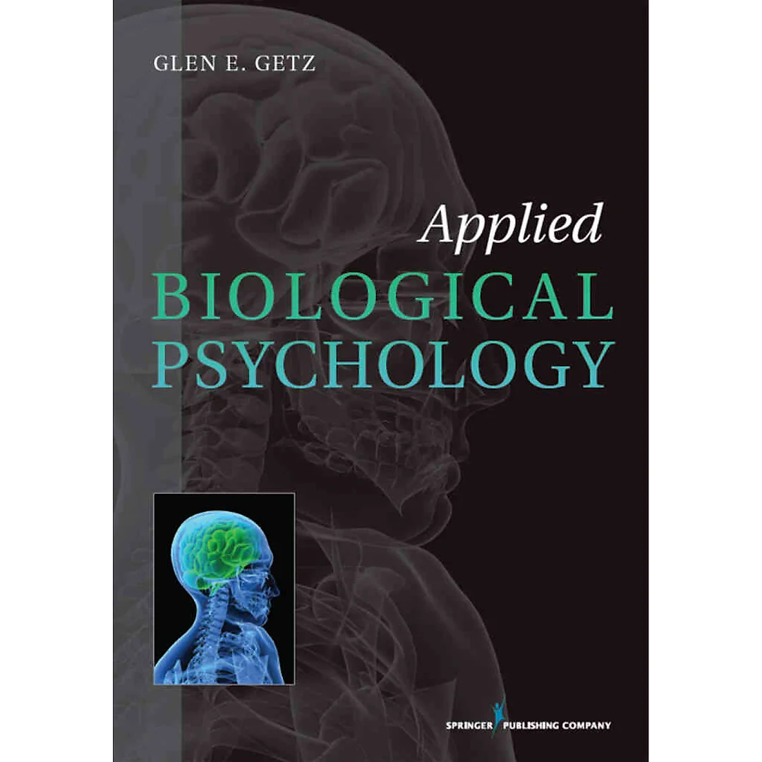 Applied Biological Psychology, 1st Edition