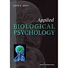 Applied Biological Psychology, 1st Edition