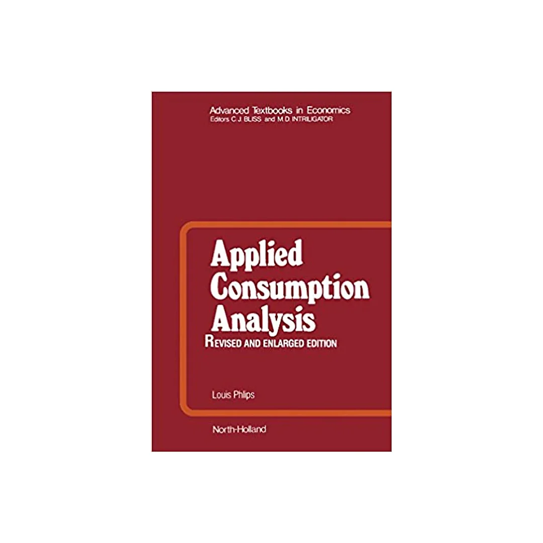Applied Consumption Analysis: Advanced Textbooks in Economics