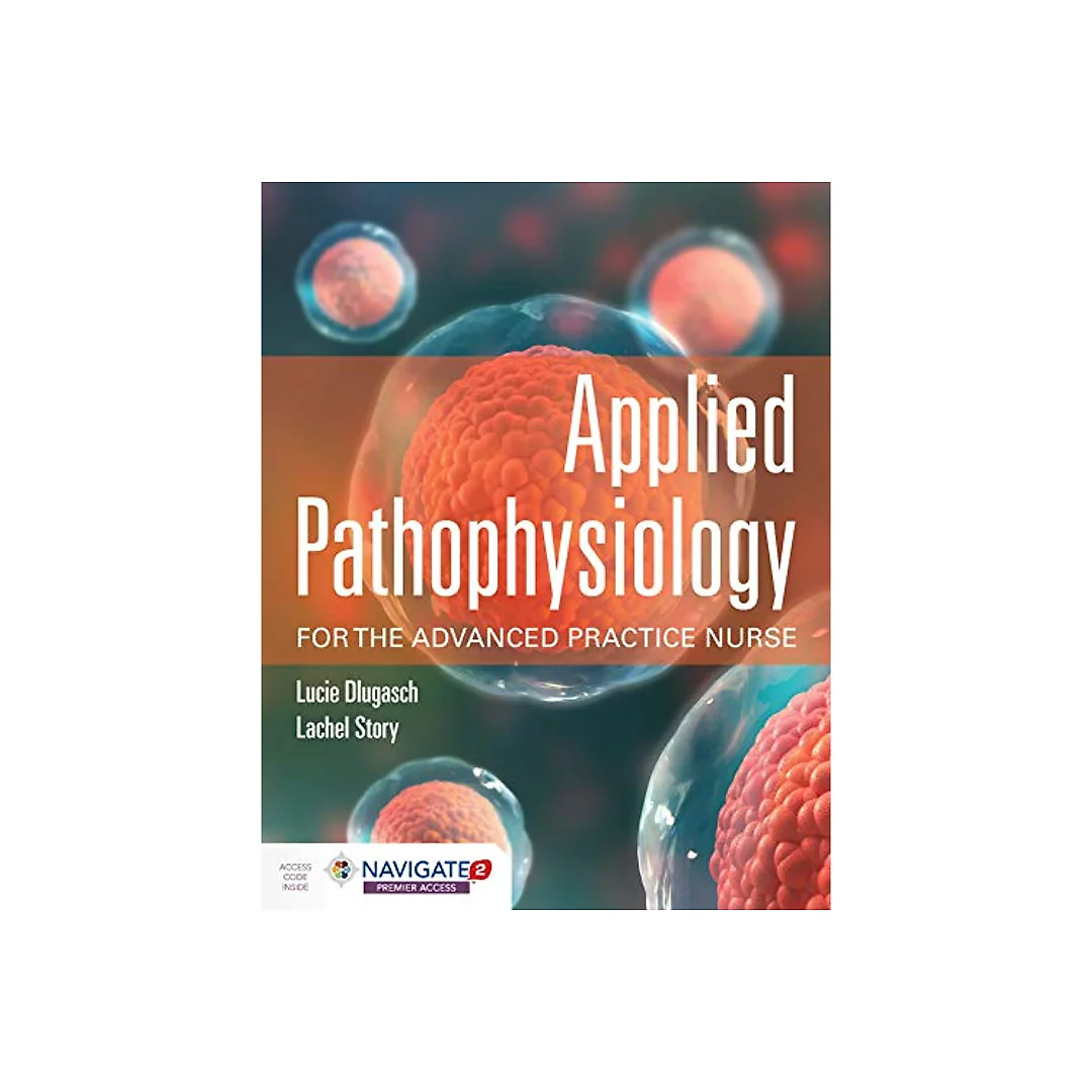 Applied Pathophysiology for the Advanced Practice Nurse