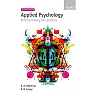 Applied Psychology: Putting theory into practice 2nd Edition