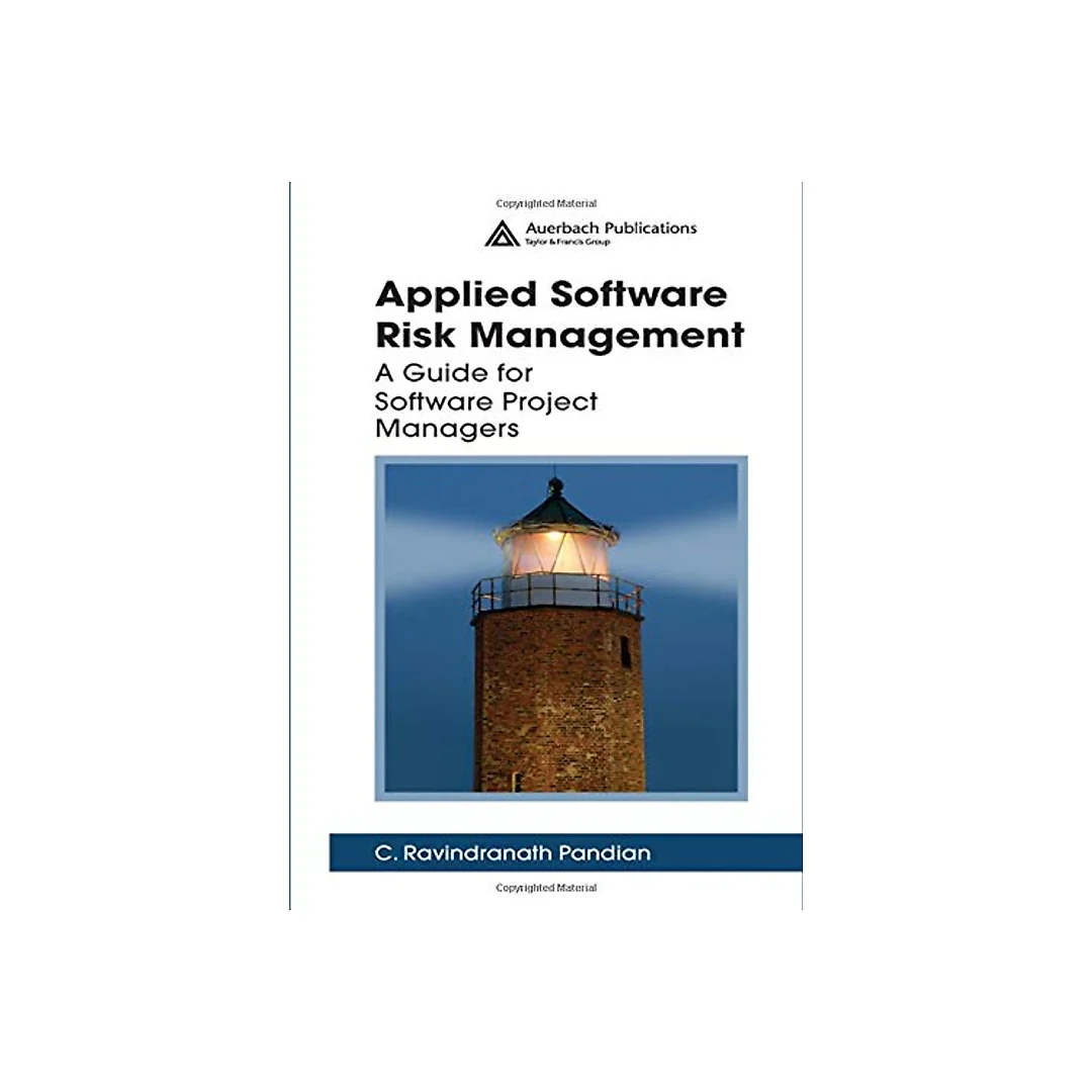 Applied Software Risk Management