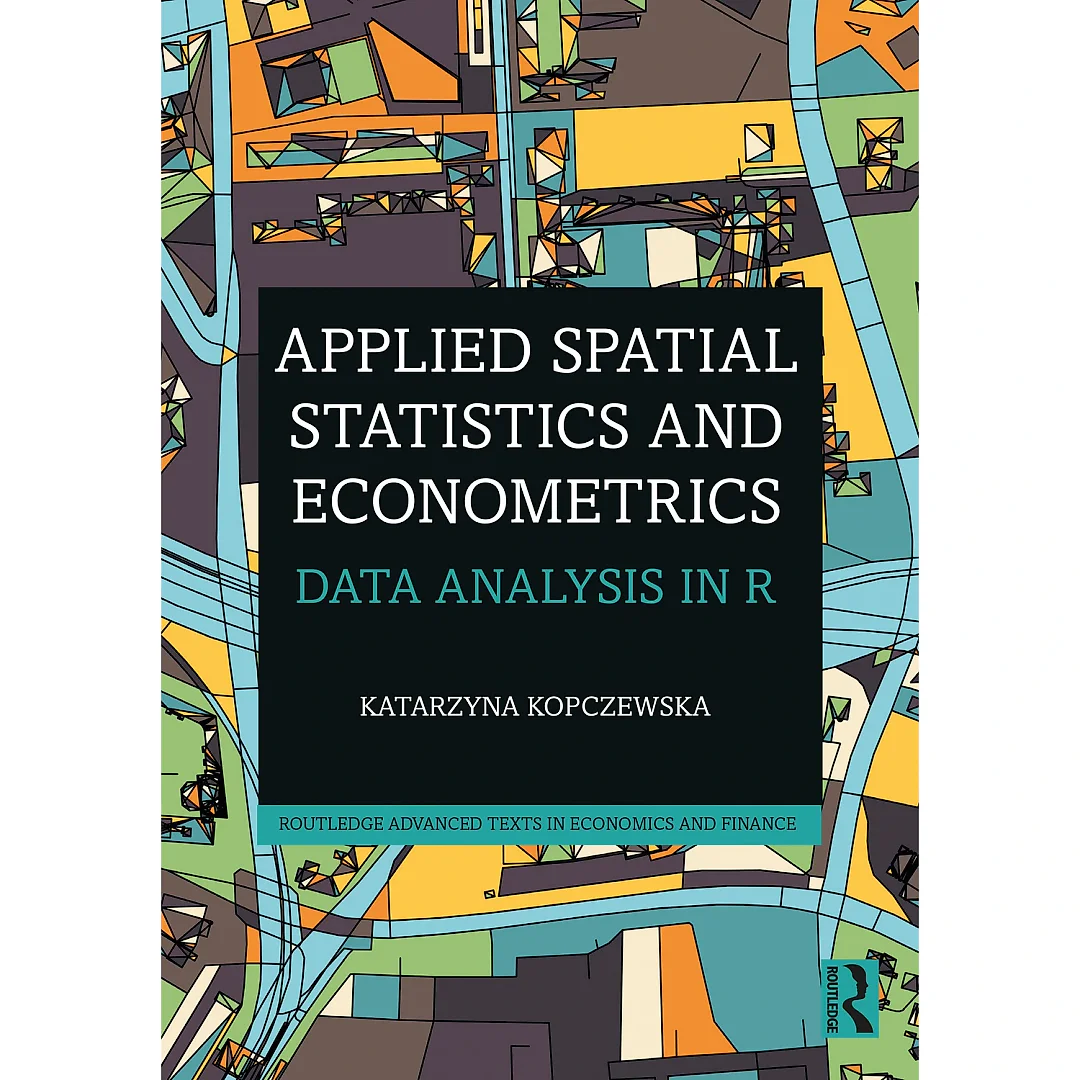Applied Spatial Statistics and Econometrics: Data Analysis in R