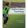 Applied Sport Psychology: Personal Growth to Peak Performance, 7th Edition