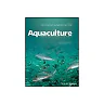 Aquaculture : farming aquatic animals and plants