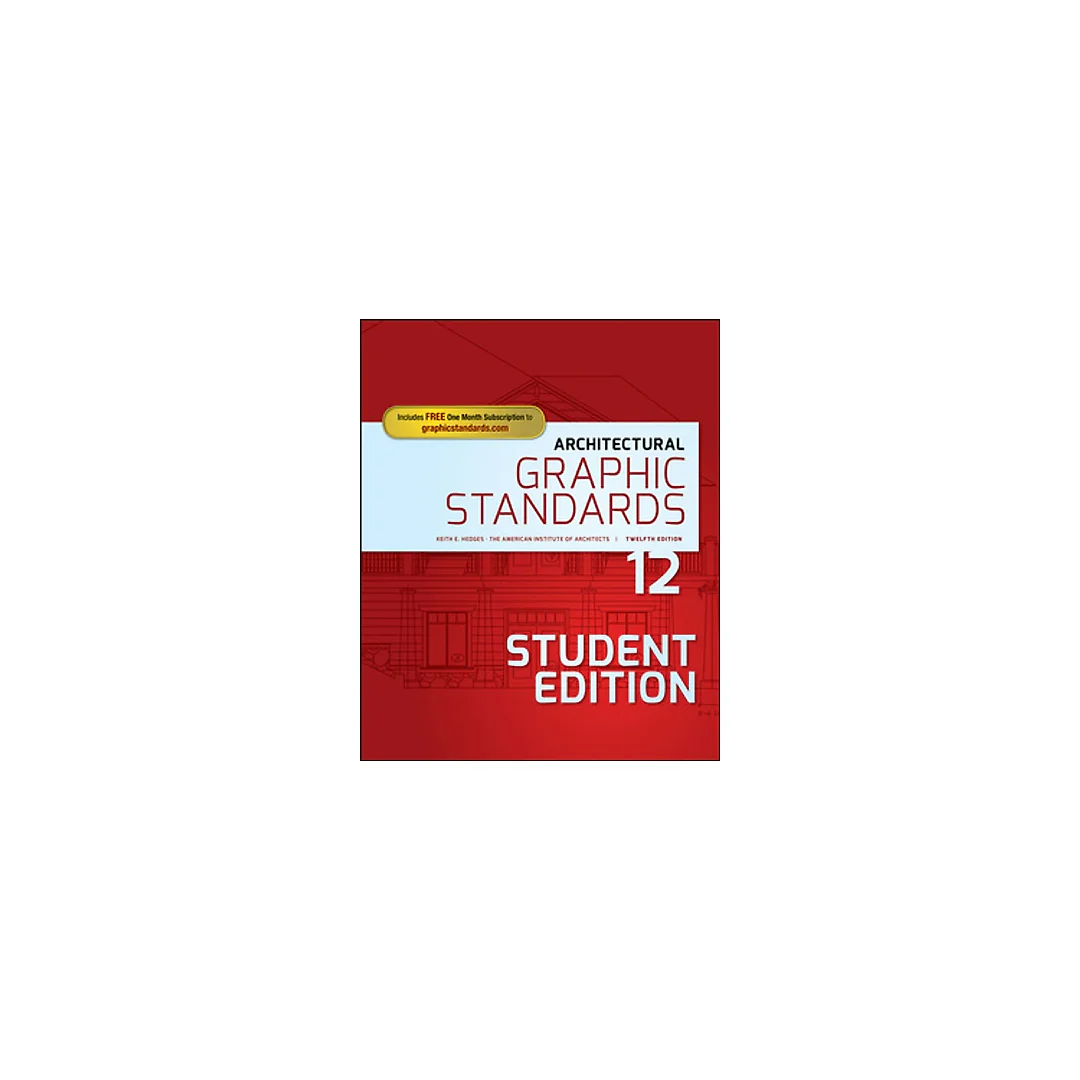 Architectural Graphic Standards, 12th Edition (Student Edition)