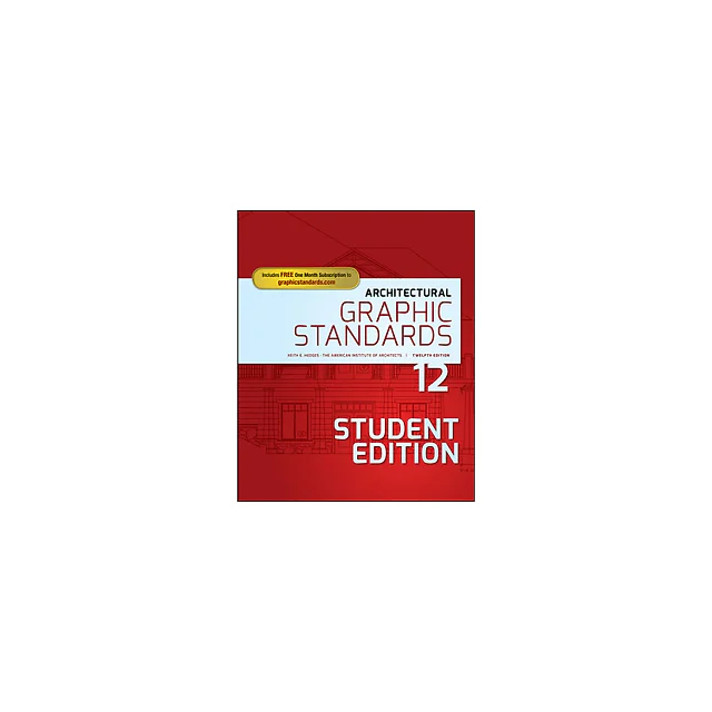 Architectural Graphic Standards, 12th Edition (Student Edition)