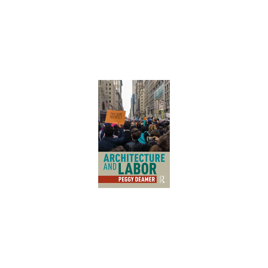 Architecture and Labor