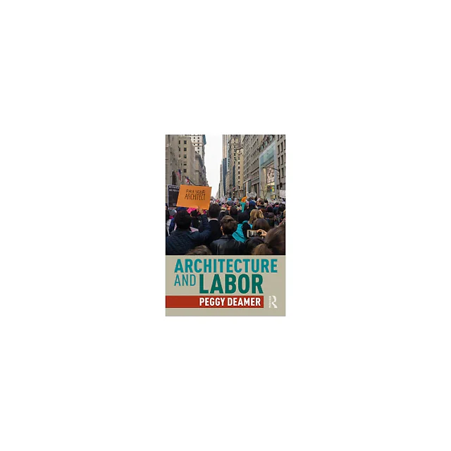 Architecture and Labor