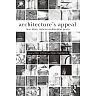 Architecture's Appeal: How Theory Informs Architectural Praxis