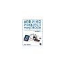 Arduino Project Handbook, Volume 2: 25 Simple Electronics Projects for Beginners