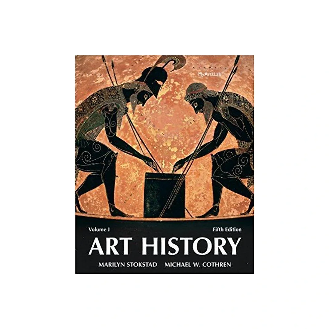 Art History Volume 1 5th Edition by Marilyn Stokstad