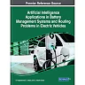Artificial Intelligence Applications in Battery Management Systems and Routing Problems in Electric Vehicles