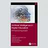 Artificial Intelligence in Higher Education: A Practical Approach