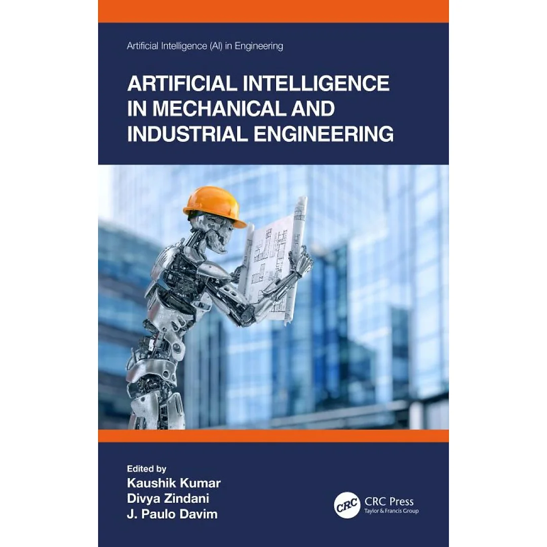 Artificial Intelligence in Mechanical and Industrial Engineering