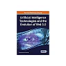 Artificial Intelligence Technologies and the Evolution of Web 3.0