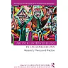 Artistic Interventions in Organizations: Research Theory and Practice