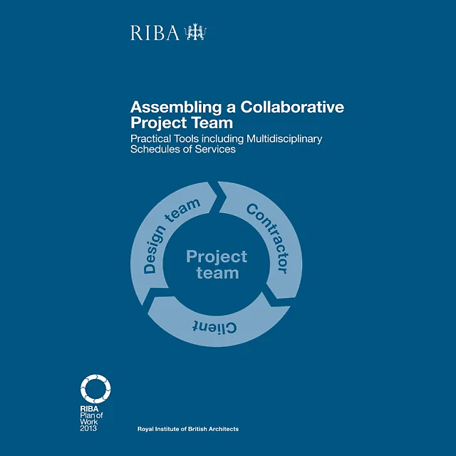 Assembling a Collaborative Project Team: Practical tools including Multidisciplinary Schedules of Services