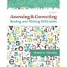 Assessing and Correcting Reading and Writing Difficulties, 6th Edition