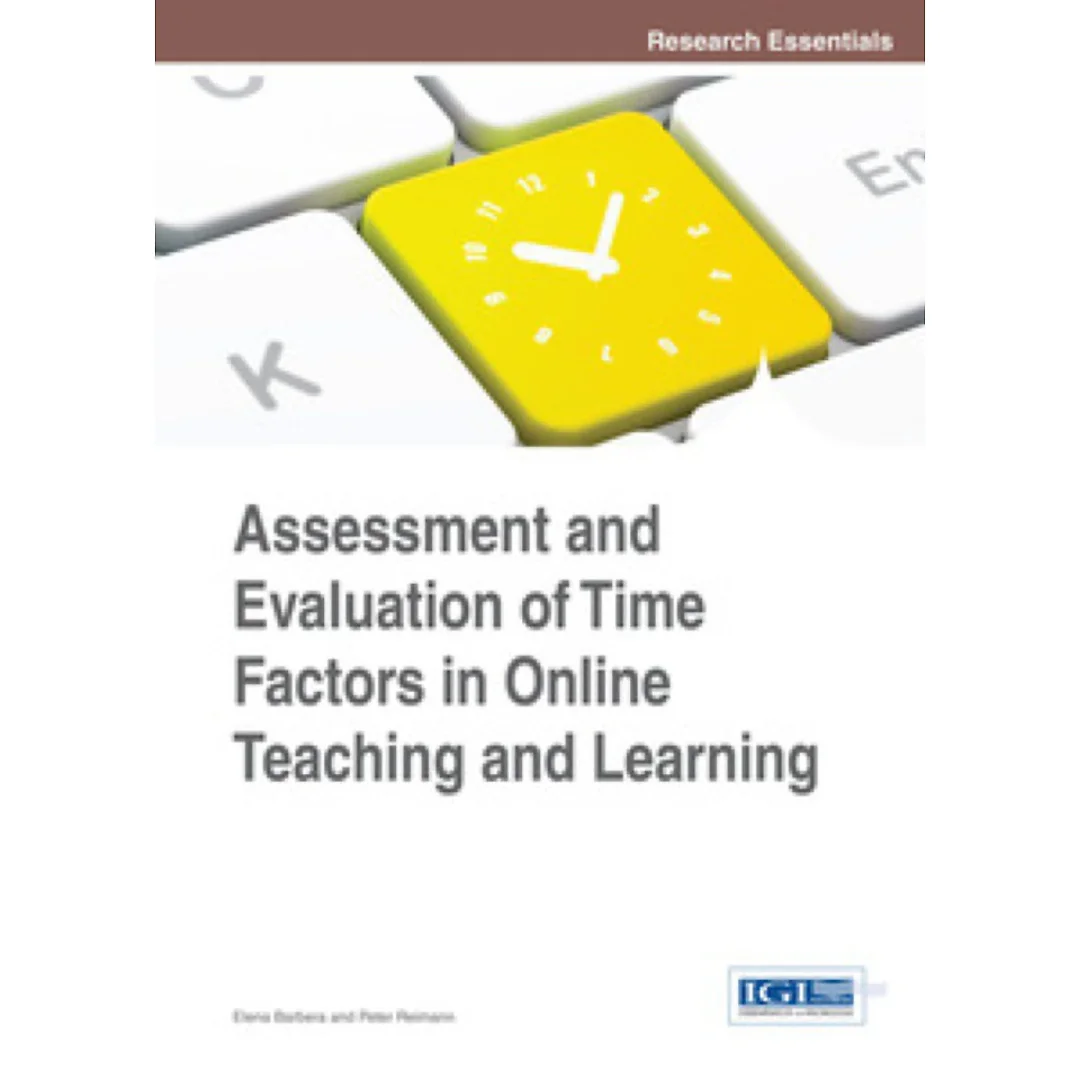 Assessment and Evaluation of Time Factors in Online Teaching and Learning