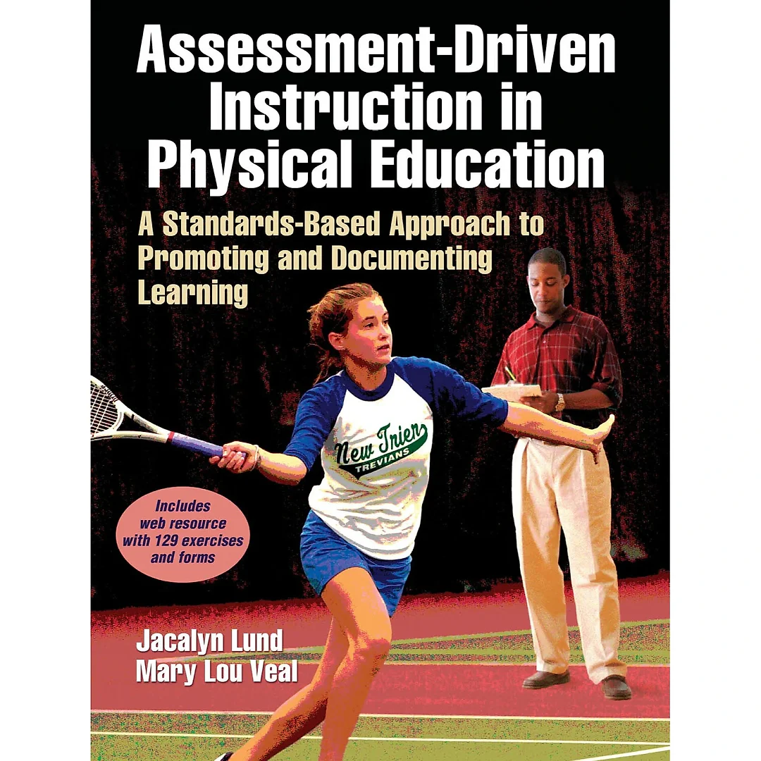 Assessment-Driven Instruction in Physical Education