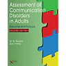 Assessment of Communication Disorders in Adults: Resources and Protocols