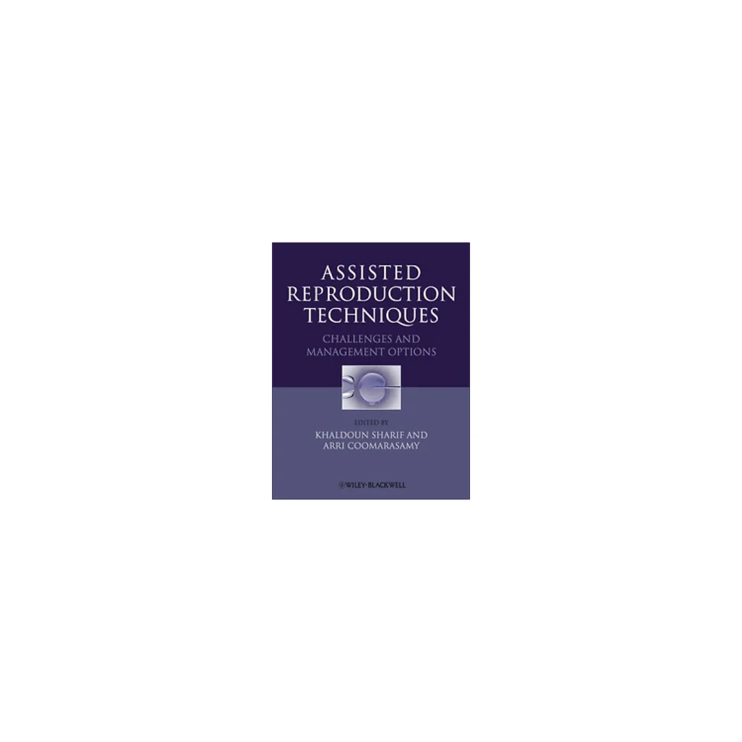 Assisted Reproduction Techniques: Challenges and Management Options