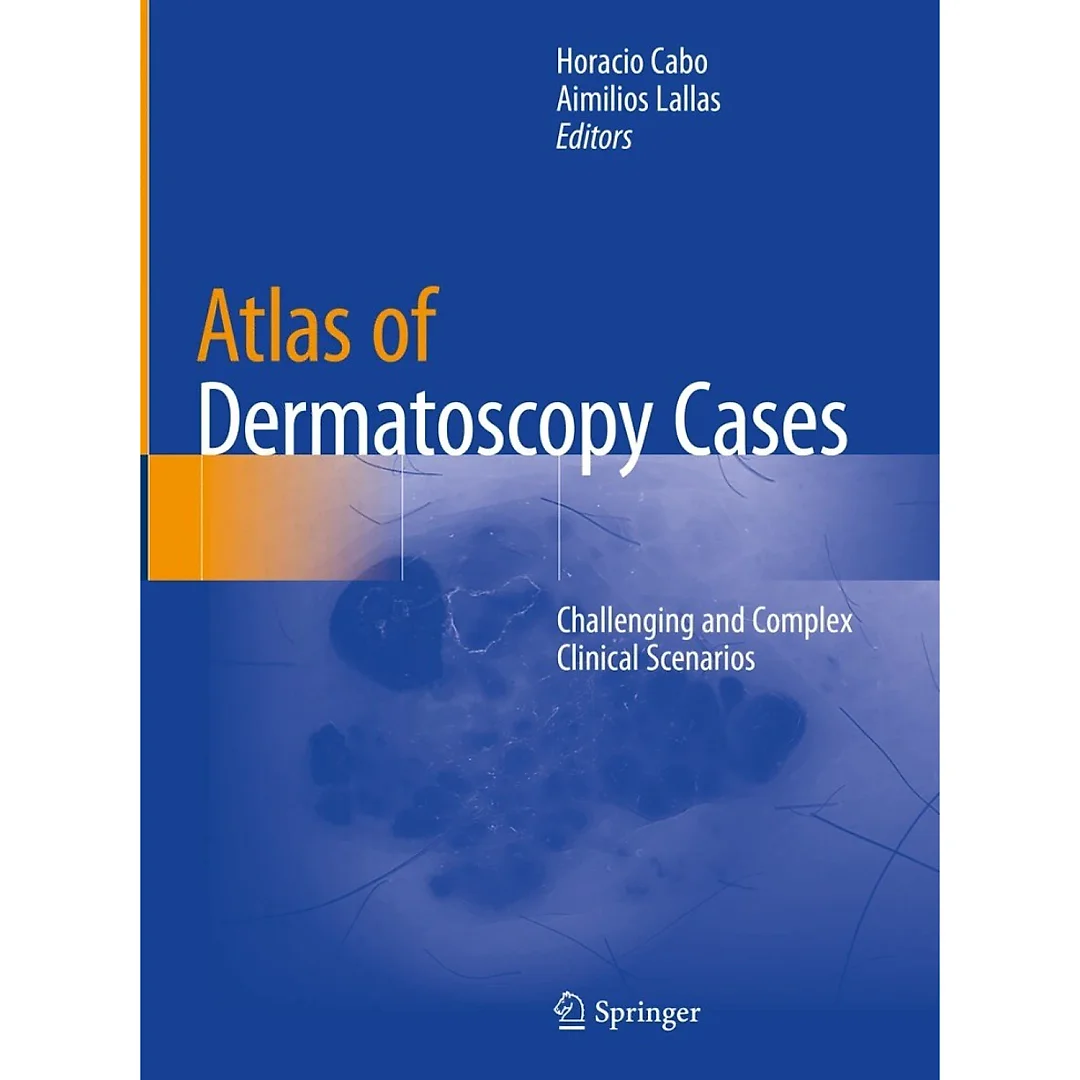 Atlas of Dermatoscopy Cases: Challenging and Complex Clinical Scenarios