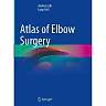 Atlas of Elbow Surgery