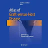 Atlas of Graft-versus-Host Disease: Approaches to Diagnosis and Treatment