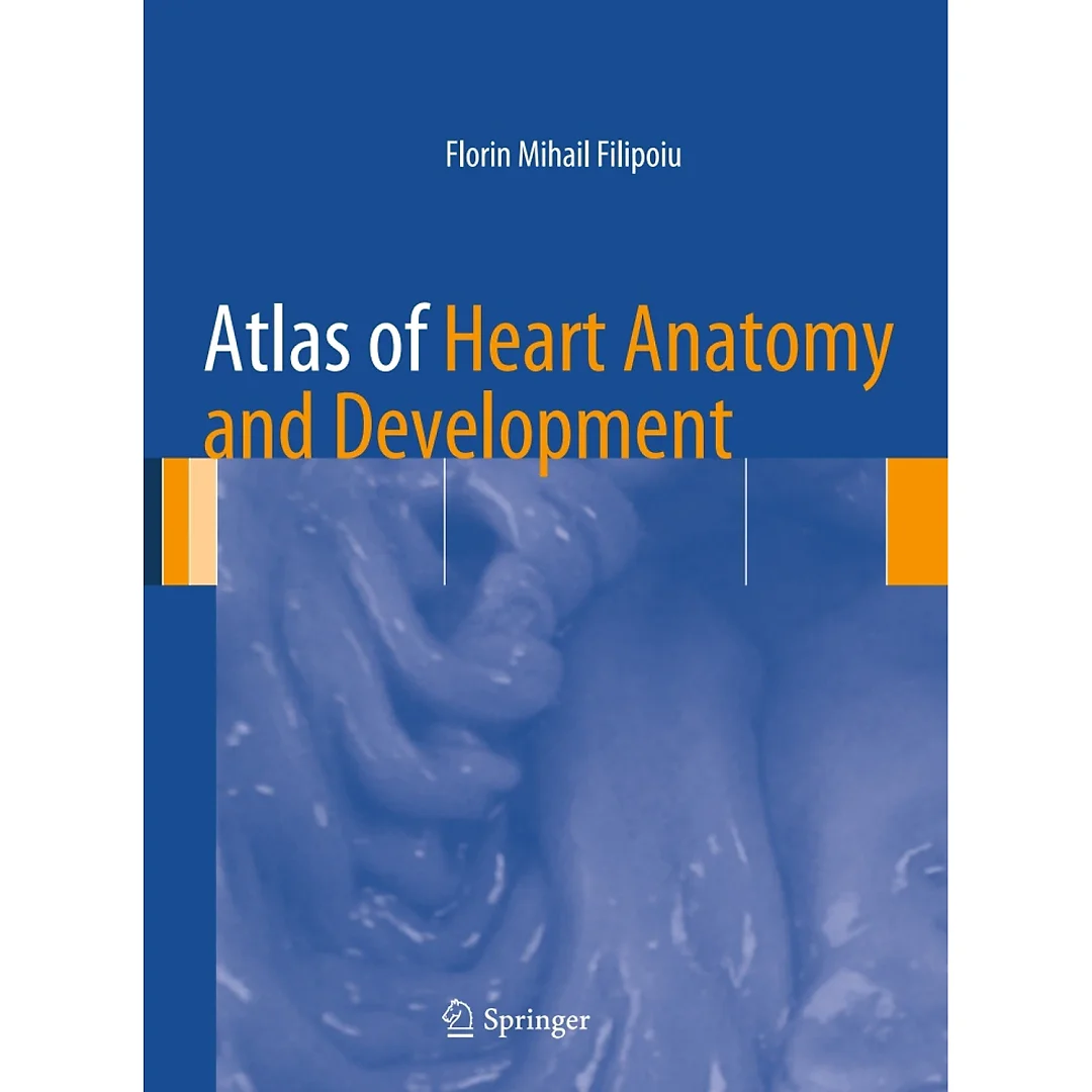 Atlas of Heart Anatomy and Development