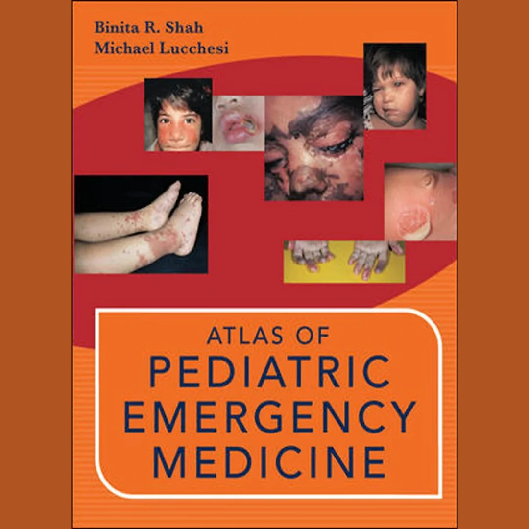 Atlas of Pediatric Emergency Medicine