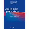Atlas of Ulcers in Systemic Sclerosis: Diagnosis and Management