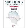 Audiology: Science to Practice, 4th Edition
