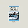 Auditor Essentials: 100 Concepts, Tips, Tools, and Techniques for Success