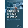 Augmented Reality in Education: A New Technology for Teaching and Learning