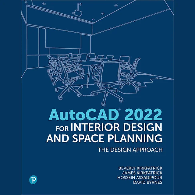 AutoCAD for Interior Design and Space Planning, 1st Edition