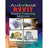 Autodesk® Revit Basics Training Manual