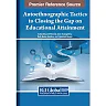 Autoethnographic Tactics to Closing the Gap on Educational Attainment
