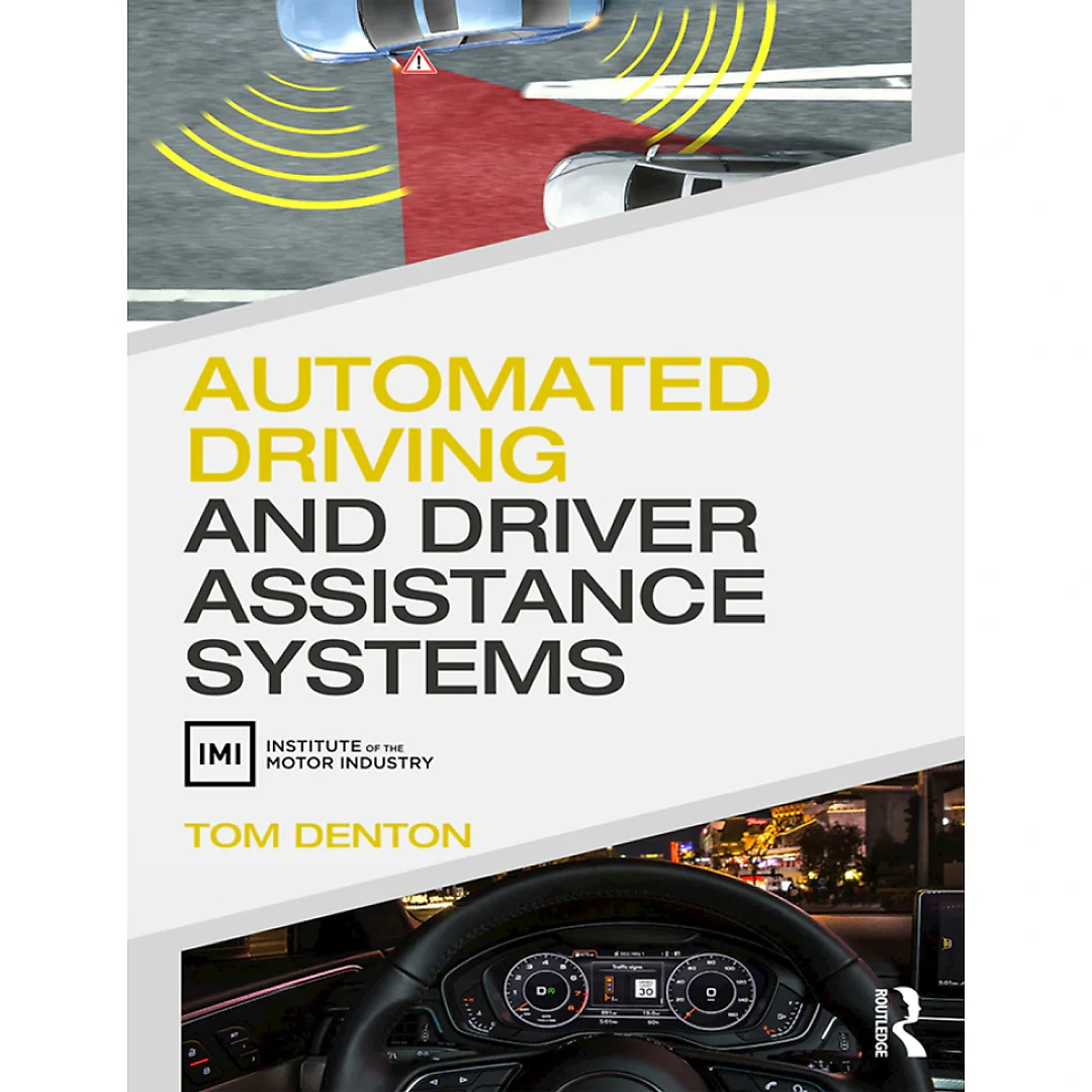 Automated Driving and Driver Assistance Systems
