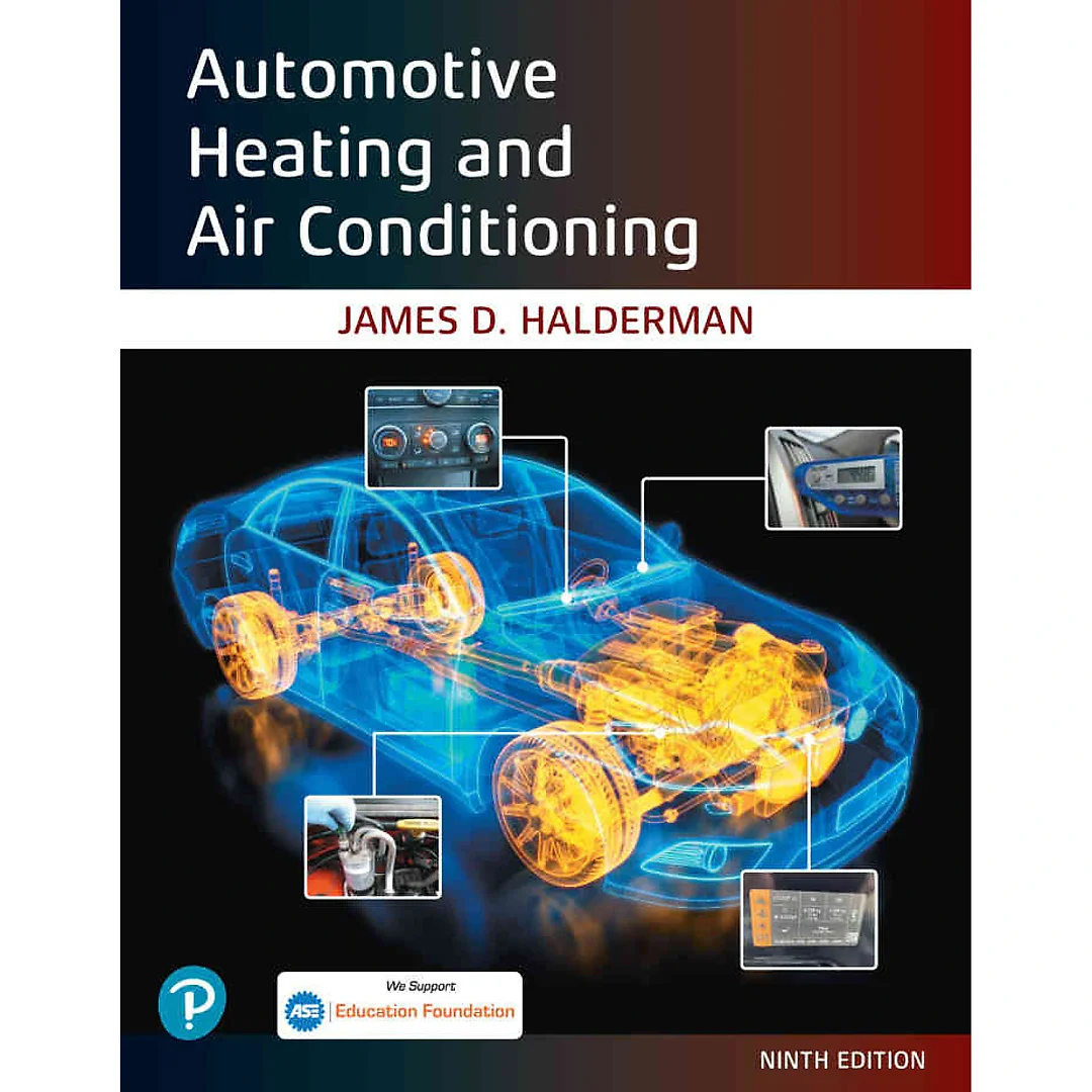 Automotive Heating and Air Conditioning, 9th Edition