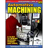 Automotive Machining: A Guide to Boring Decking Honing & More