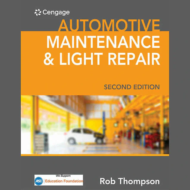 Automotive Maintenance & Light Repair 2nd Edition