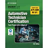 Automotive Technician Certification Test Preparation Manual A-Series 5th Edition